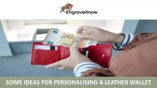 Some Ideas for Personalising a Leather Wallet