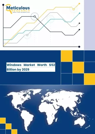 Windows Market Worth $52 Billion by 2029