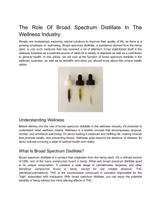 The Role of Broad Spectrum Distillate in the Wellness Industry