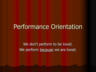 Performance Orientation