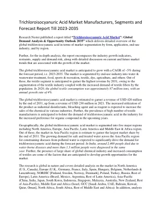 Trichloroisocyanuric Acid Market  Segments and Forecast Report 2035