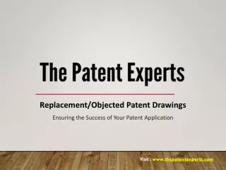 Replacement/Objected Patent Drawings| The Patent Experts