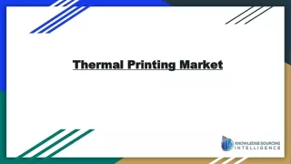 Thermal Printing Market is estimated to reach US 45.967 billion by 2028