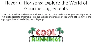 Flavorful Horizons_Explore the World of Gourmet Ingredients