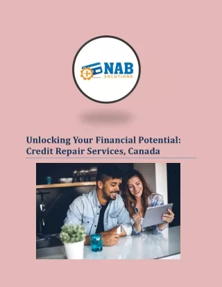 Unlocking Your Financial Potential: Credit Repair Services, Canada