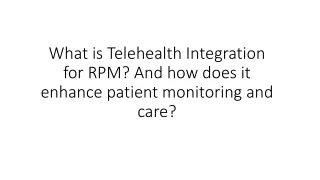 What is Telehealth Integration for RPM