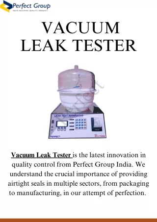 Vacuum leak tester | Perfect Group India