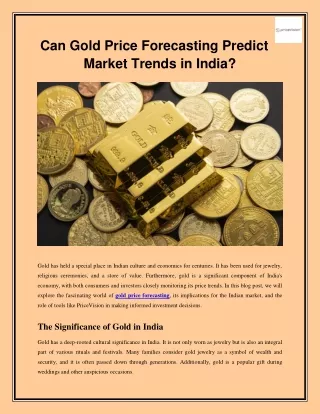 Can Gold Price Forecasting Predict Market Trends in India
