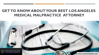 Get to Know About Your Best Los Angeles Medical Malpractice Attorney