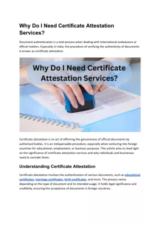 Why Do I Need Certificate Attestation Services?