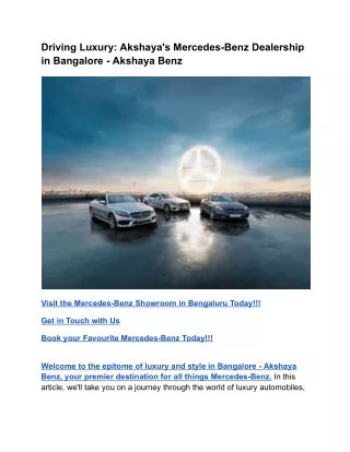 Driving Luxury_ Akshaya's Mercedes-Benz Dealership in Bangalore - Akshaya Benz