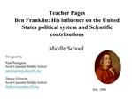 Teacher Pages Ben Franklin: His influence on the United States ...