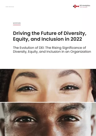 The Future of Diversity, Equity, and Inclusion in 2022