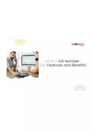 What is IVR Number IVR Features and Benefits