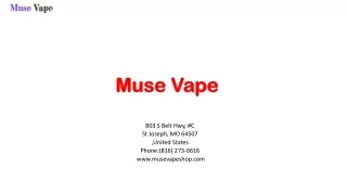 Muse Vape ppt