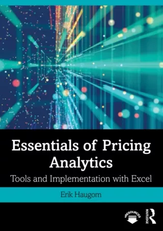 PDF/READ  Essentials of Pricing Analytics (Mastering Business Analytics)