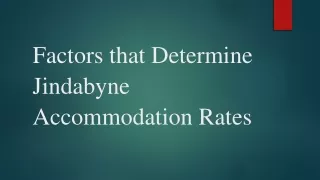 Factors that Determine Jindabyne Accommodation Rates