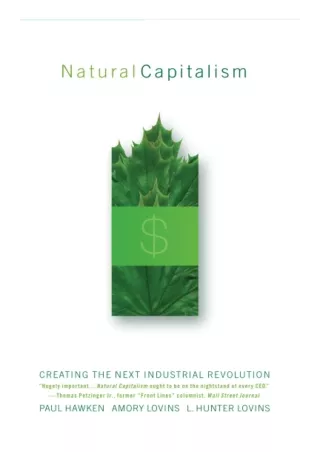 PDF/READ  Natural Capitalism: Creating the Next Industrial Revolution