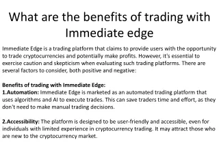 What are the benefits of trading with Immediate
