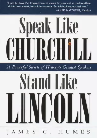 [PDF READ ONLINE]  Speak Like Churchill, Stand Like Lincoln: 21 Powerful Secrets