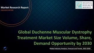 Duchenne Muscular Dystrophy Treatment Market Size Volume, Share, Demand Opportunity by 2030