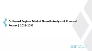 Outboard Engines Market Growth Analysis & Forecast Report | 2023-2032