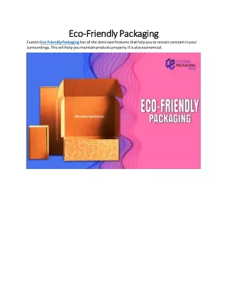 Eco-Friendly Packaging