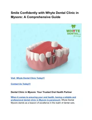 Smile Confidently with Whyte Dental Clinic in Mysore_ A Comprehensive Guide