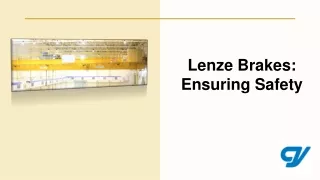 Lenze Brakes Ensuring Safety