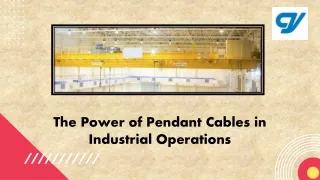 The Power of Pendant Cables in Industrial Operations