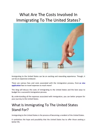 What Are The Costs Involved In Immigrating To The United States ?