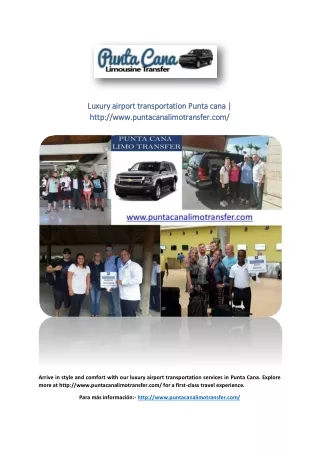 Luxury airport transportation Punta cana | http://www.puntacanalimotransfer.com/