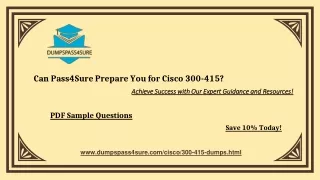 Is Passing Cisco 300-415 Study Guide Easier with Pass4Sure 10% Save?