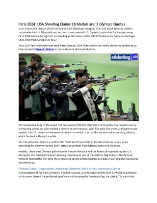 Paris 2024 USA Shooting Claims 18 Medals and 3 Olympic Quotas