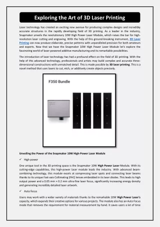 Exploring the Art of 3D Laser Printing