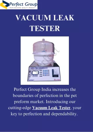 Vacuum leak tester | Perfect Group India