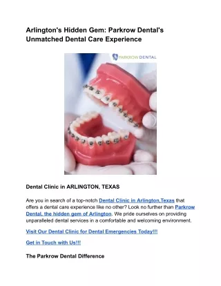 Arlington's Hidden Gem_ Parkrow Dental's Unmatched Dental Care Experience