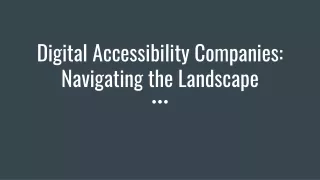 Digital Accessibility Companies_ Navigating the Landscape