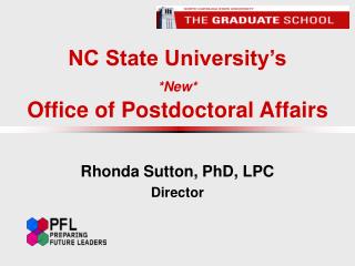 NC State University’s *New* Office of Postdoctoral Affairs