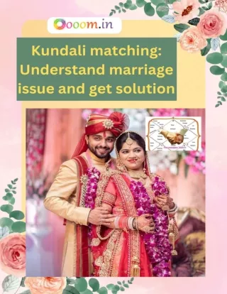 Kundali matching Understand marriage issue and get solution