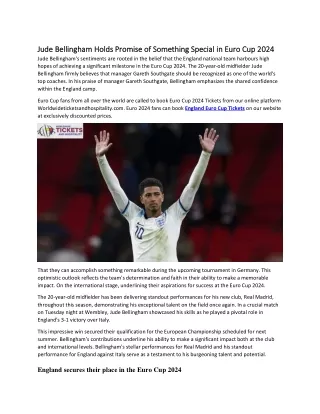 Jude Bellingham Holds Promise of Something Special in Euro 2024