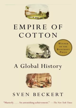 Read ebook [PDF]  Empire of Cotton: A Global History