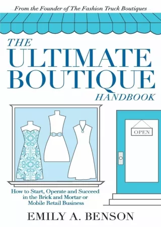 PDF/READ  The Ultimate Boutique Handbook: How to Start a Retail Business