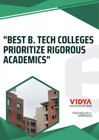 Best B. Tech Colleges Prioritize Rigorous Academics