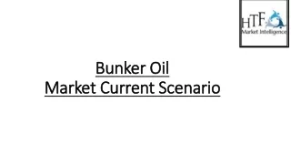 Bunker Oil Market - Global Trend and Outlook to 2028