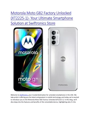 Motorola Moto G82 Factory Unlocked-smartphone at swiftronics