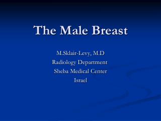 The Male Breast