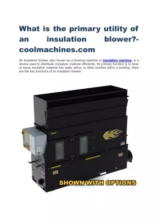 What is the primary utility of an insulation blower-coolmachines.com