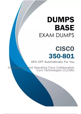 (Top Dumps) Cisco 350-801 Exam Dumps V24.02 - Start Prep with DumpsBase