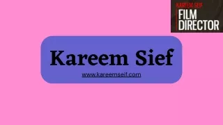 Kareem Seif A Visionary Film Director in Qatar